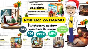 Read more about the article Świąteczny poradnik prezentowy dla uczniów – pobierz BEZPŁATNE materiały