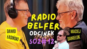 Read more about the article #RADIOBELFER S02#E12 – Ten o świetliczankach + Mirek Barć