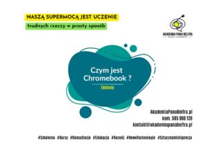 Read more about the article Chromebook – czy to urządzenie dla nauczyciela?