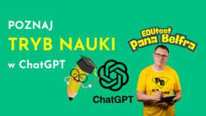 Read more about the article Tryb Nauki (Study Mode) w ChatGPT – jak skuteczniej uczyć się z AI?