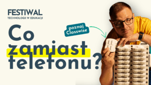 Read more about the article Bezpieczna i nowoczesna gamifikacja w edukacji z Classwise