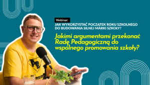Read more about the article Jakimi argumentami przekonać Radę Pedagogiczną do wspólnej promocji szkoły